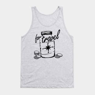 Travel Fund - Save for Travel Jar Tank Top